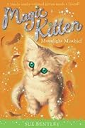 Moonlight Mischief (Magic Kitten, #5)
