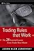 Trading Rules That Work: The 28 Essential Lessons Every Trader Must Master