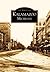 Kalamazoo (Images of America: Michigan)