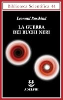 La guerra dei buchi neri