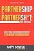 Partnership or Partnersh*t:...