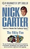 The Filthy Five (Killmaster, #29)