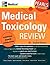 Pearls of Wisdom: Medical Toxicology Review