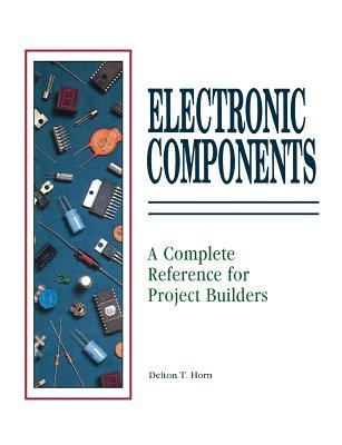 Electrical Components: A Complete Reference for Project Builders
