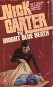 The Bright Blue Death