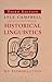 Historical Linguistics, third edition: An Introduction