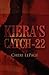 Kiera's Catch-22