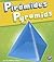 Pirámides/Pyramids (Figuras En 3-d / 3-d Shapes) (English and Spanish Edition)