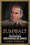 Zumwalt: The Life...