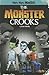 The Monster Crooks