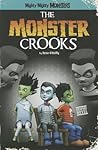 The Monster Crooks by Sean Patrick O’Reilly