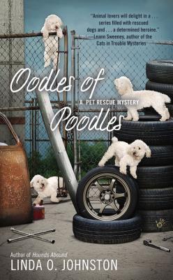 Oodles of Poodles (Pet Rescue Mystery #4)