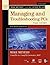 Mike Meyers' CompTIA A+ Guide to 801 Managing and Troubleshooting PCs, Fourth Edition (Exam 220-801) (Mike Meyers' Guides)