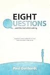 Eight Questions.....