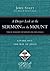 A Deeper Look at the Sermon on the Mount: Living Out the Way of Jesus (LifeGuide® in Depth Series)