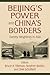 Beijing's Power and China's...