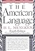 The American Language: An Inquiry Into the Development of English in the United States