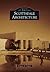 Scottsdale Architecture (Images of America: Arizona)