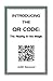 Introducing the QR Code: the Reality & the Magic: A QR Code primer.