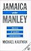 Jamaica Under Manley: Dilem...