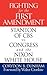 Fighting for the First Amendment: Stanton of CBS vs. Congress and the Nixon White House