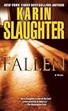Fallen by Karin Slaughter