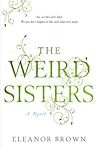 The Weird Sisters by Eleanor Brown