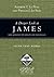 A Deeper Look at James: Fai...