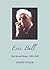 Eric Ball: His Life and Mus...