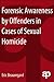 Forensic Awareness by Offenders in Cases of Sexual Homicide: Avoiding Detection by the Police