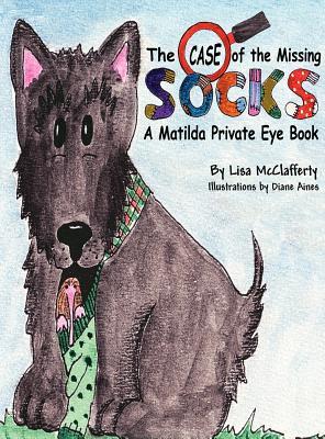 Matilda Private Eye (The Case of the Missing Socks)