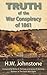 The Truth of the War Conspiracy of 1861 by H.W. Johnstone