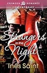 Strangers In The Night by Inés Saint Strangers In The Night by Inés Saint