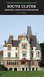 South Ulster: Armagh, Cavan, and Monaghan (Pevsner Architectural Guides: Buildings of Ireland)