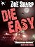 Die Easy (Charlie Fox Thriller #10)