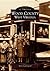 Wood County (WV) (Images of America)