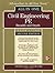 Civil Engineering All-In-One PE Exam Guide by Indranil Goswami