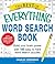 The Best of Everything Word Search Book: Build Your Brain Power with 150 Easy to Hard Word Search Puzzles (Everything® Series)