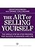 The Art of Selling Yourself...