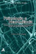 Psicologia e Neurociência: Uma avaliação da perspectiva materialista no estudo dos fenômenos mentais