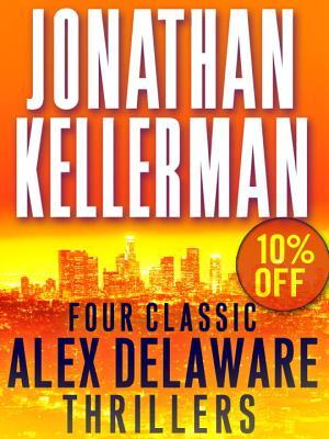 Four Classic Alex Delaware Thrillers (Alex Delaware, #4, 7-9)