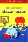 Bazar bizar Bazar bizar