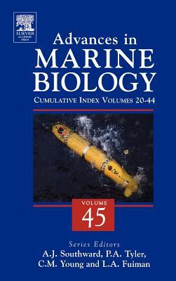 Advances in Marine Biology, Volume 45: Cumulative Subject Index for Volumes 22-44