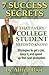 7 Success Secrets That Every College Student Needs to Know! by Alfred Poor