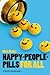 Happy-People-Pills For All (Blackwell Public Philosophy Series)