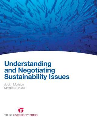 Understanding and Negotiating Sustainability Issues