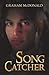 Song Catcher