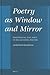Poetry as Window and Mirror: Positioning the Poet in Hellenistic Poetry (Mnemosyne, Supplements, 330)