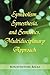Symbolism, Synesthesia, and Semiotics, Multidisciplinary Approach