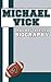 Michael Vick: An Unauthorized Biography